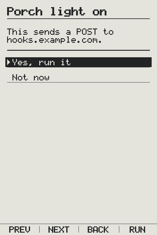 The first press, on Porch light on: “This sends a POST to hooks.example.com.” Then Yes, run it, and Not now.